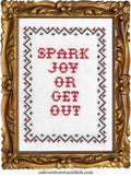 Spark Joy Or Get Out