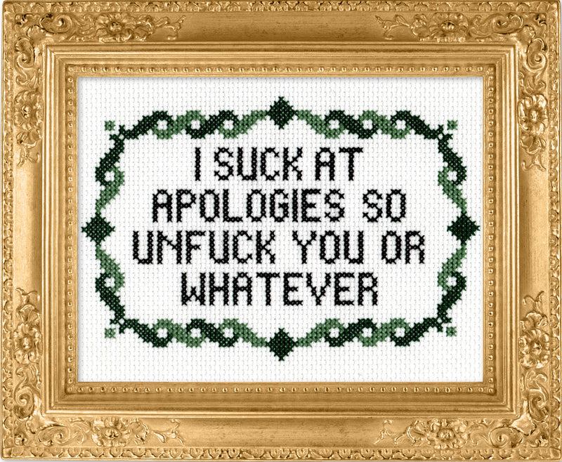 I Suck At Apologies So Unfuck You... by Mr. Stevers