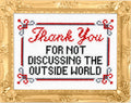 Thank You for Not Discussing The Outside World by Mr. Stevers