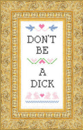 Don't Be A Dick